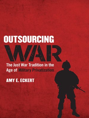 cover image of Outsourcing War
